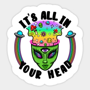 It’s all in your head Sticker